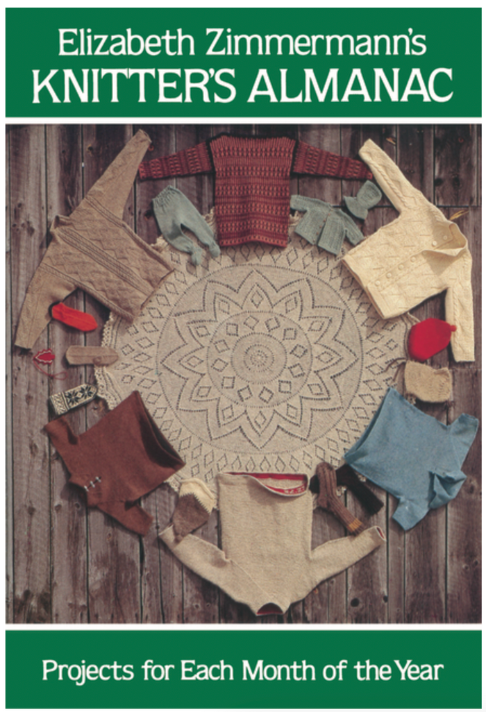 Elizabeth Zimmermann's Knitter's Almanac