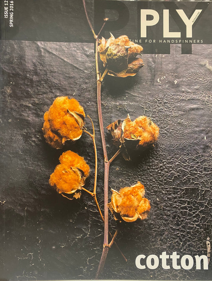 PLY Magazine, Issue 12: Cotton