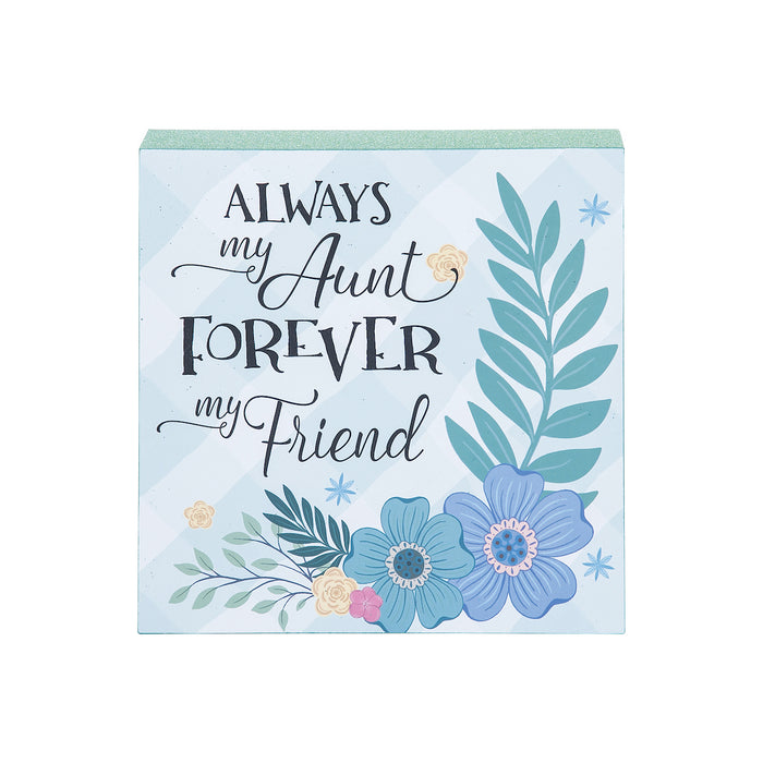 A Always My Aunt Wooden Plaque.