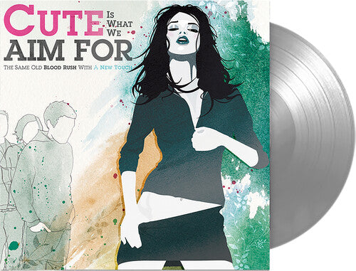 Cute Is What We Aim For ‎- The Same Old Blood Rush With A New Touch